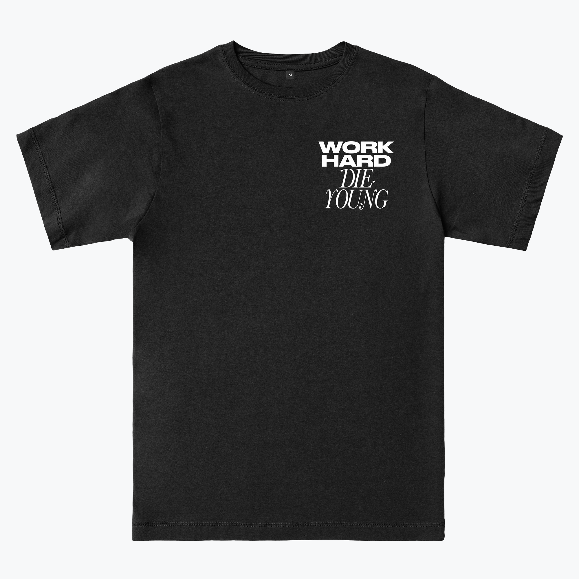 WORK HARD DIE YOUNG | Everpress