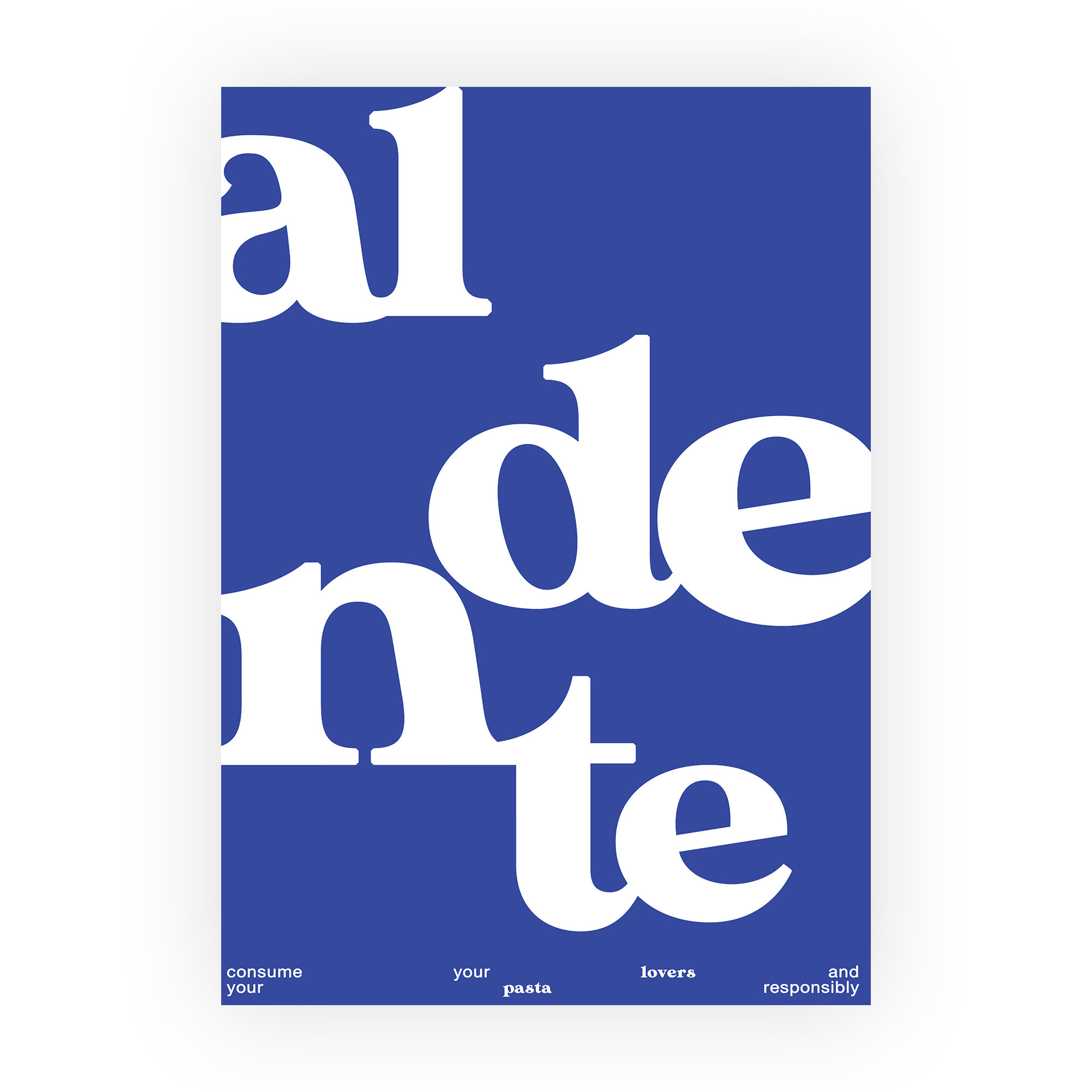 Al Dente Is A Lifestyle Print Art Print in Art print