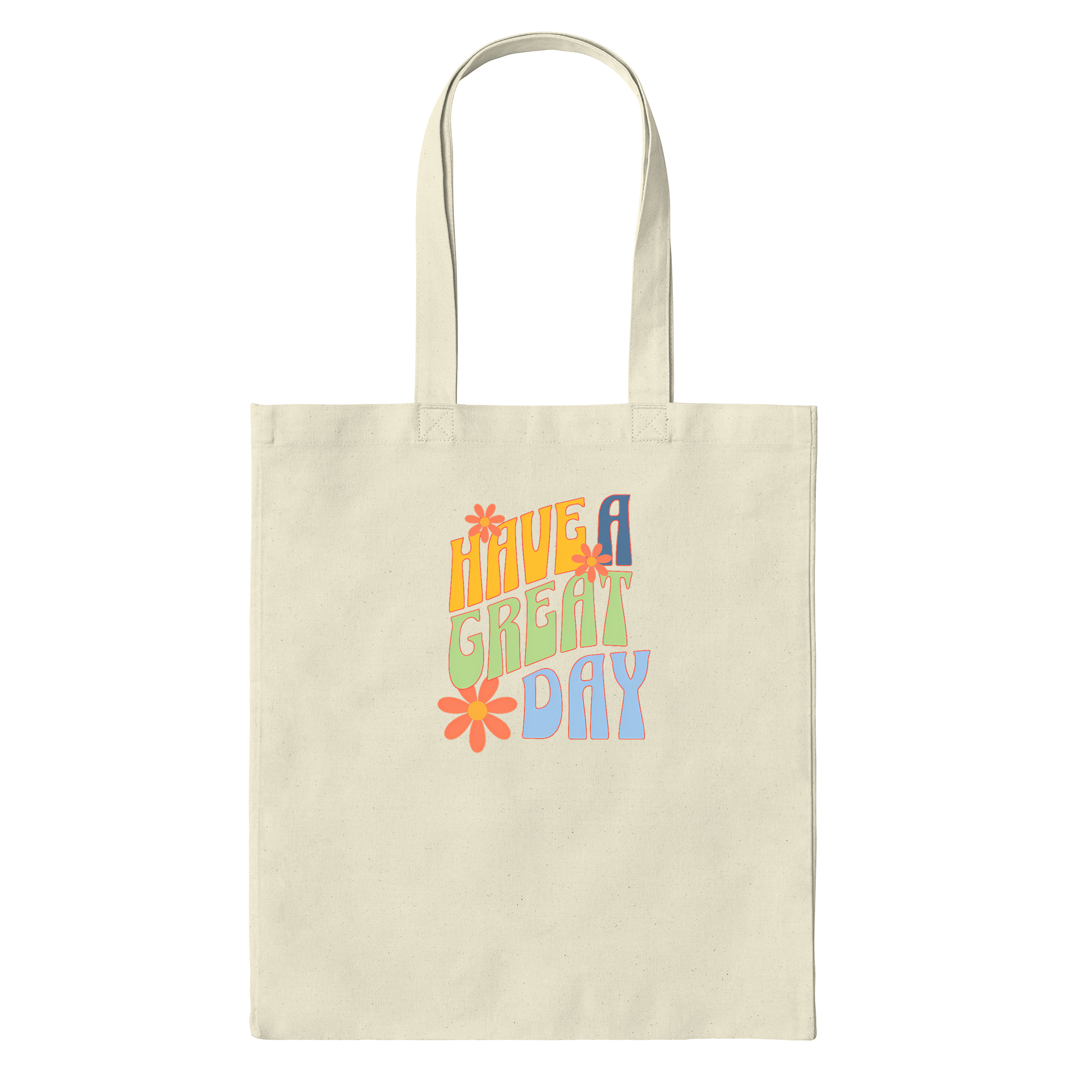 Groovy "have A Great Day" Message Bag in Natural