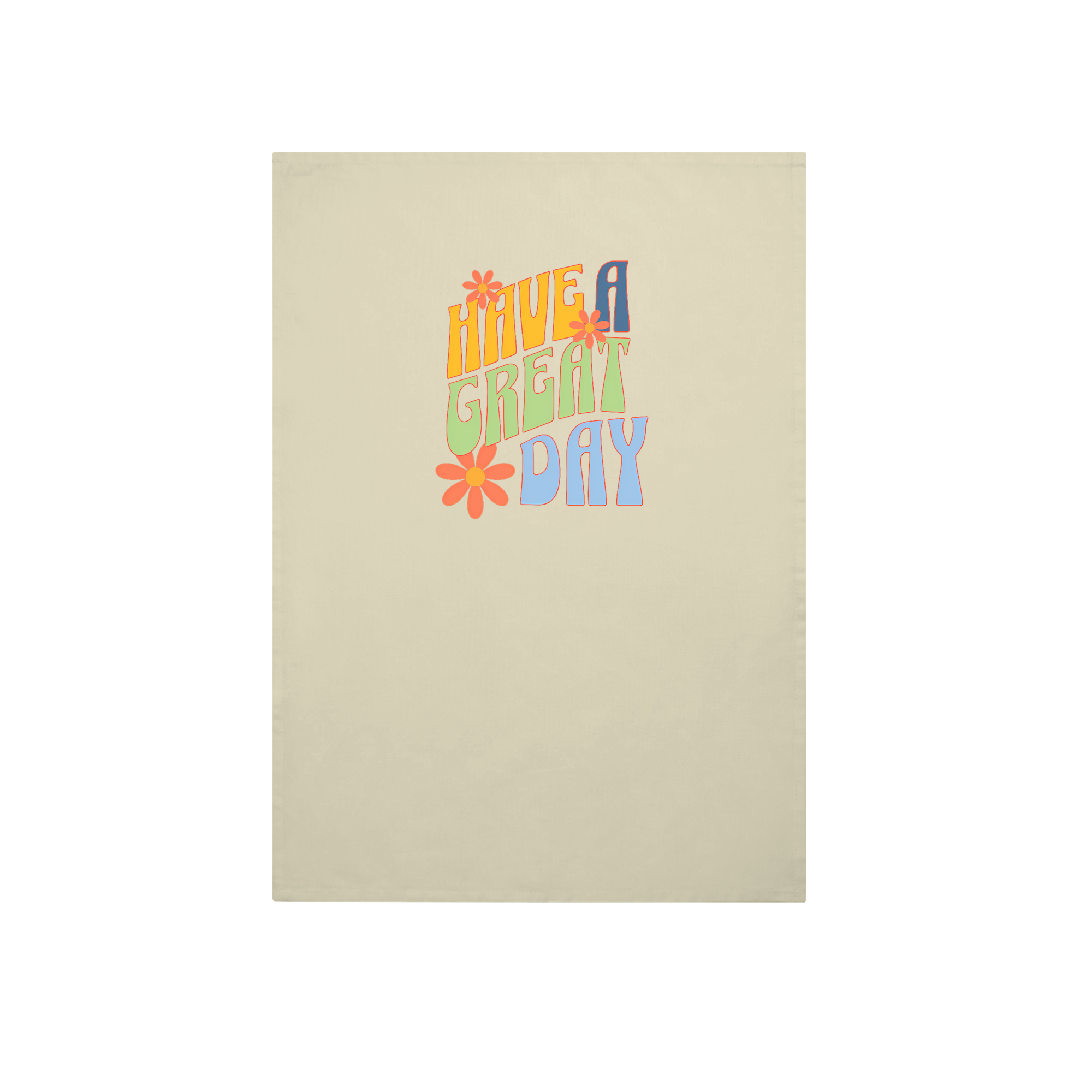 Groovy "have A Great Day" Message Lifestyle in Natural