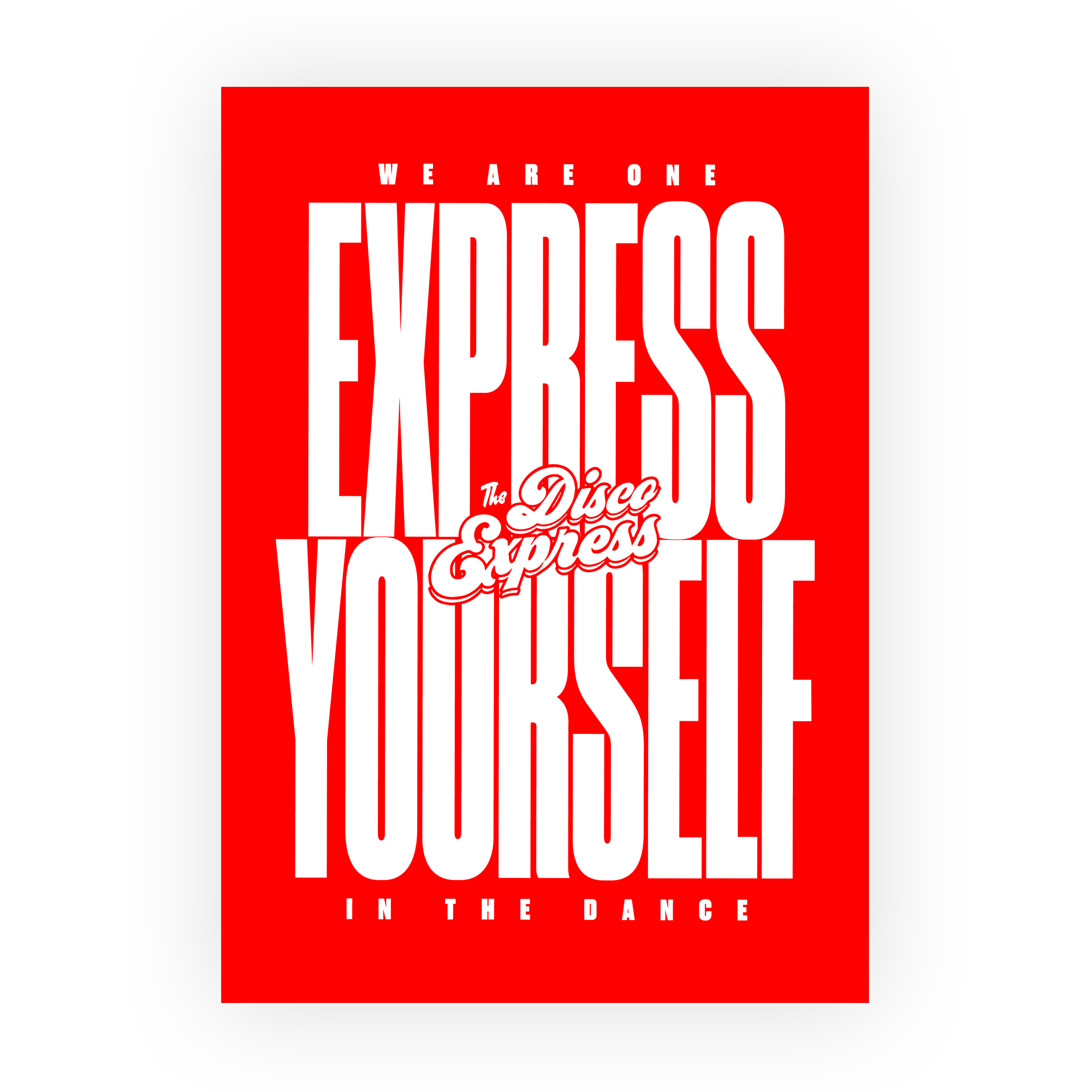Tde Express Yourself Art Print in Art print