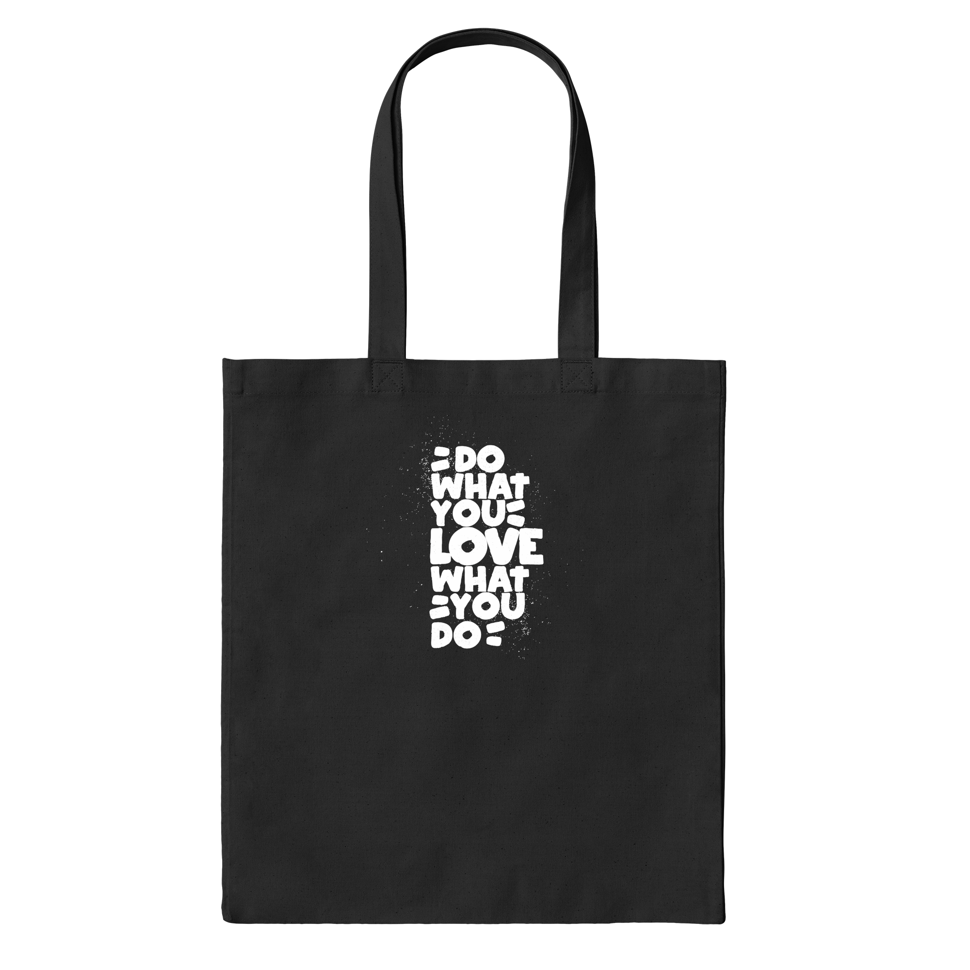 Do What You Love, Love What You Do Bag in Black