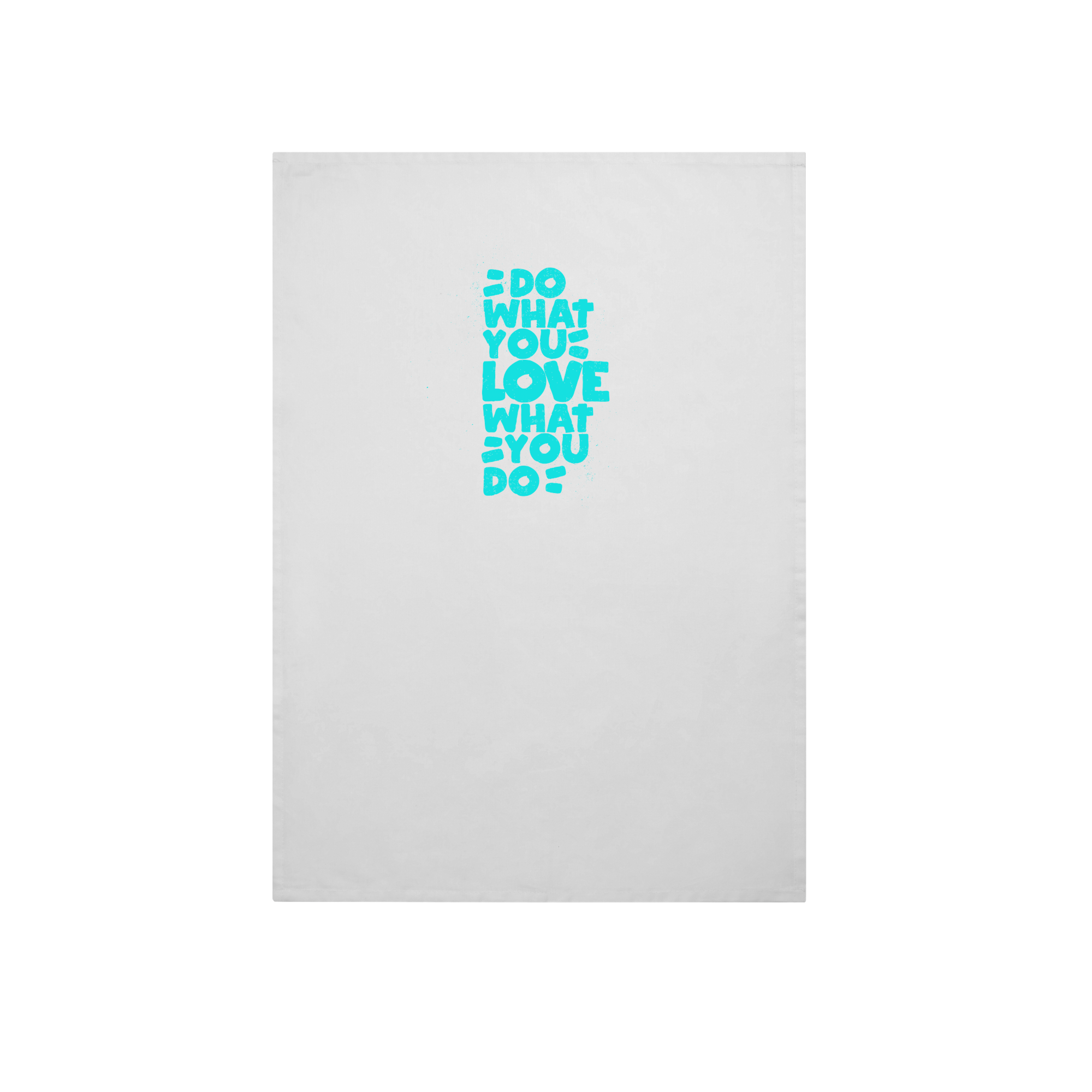 Do What You Love Lifestyle in White