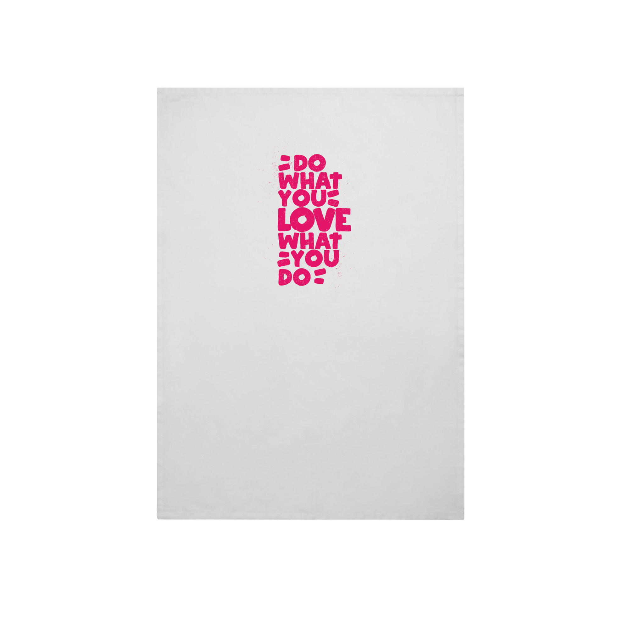 Love What You Do Lifestyle in White