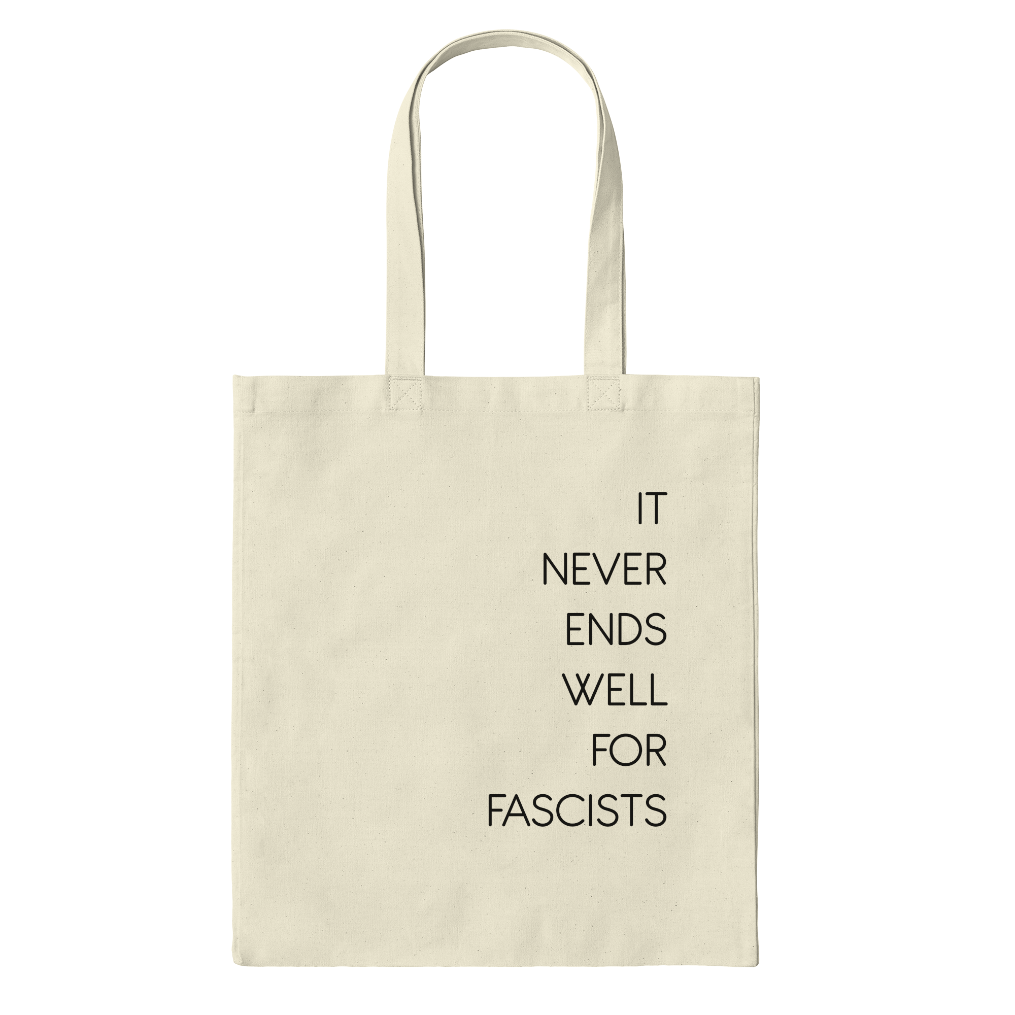 Never Ends Well For Fascists Tote B Bag in Natural