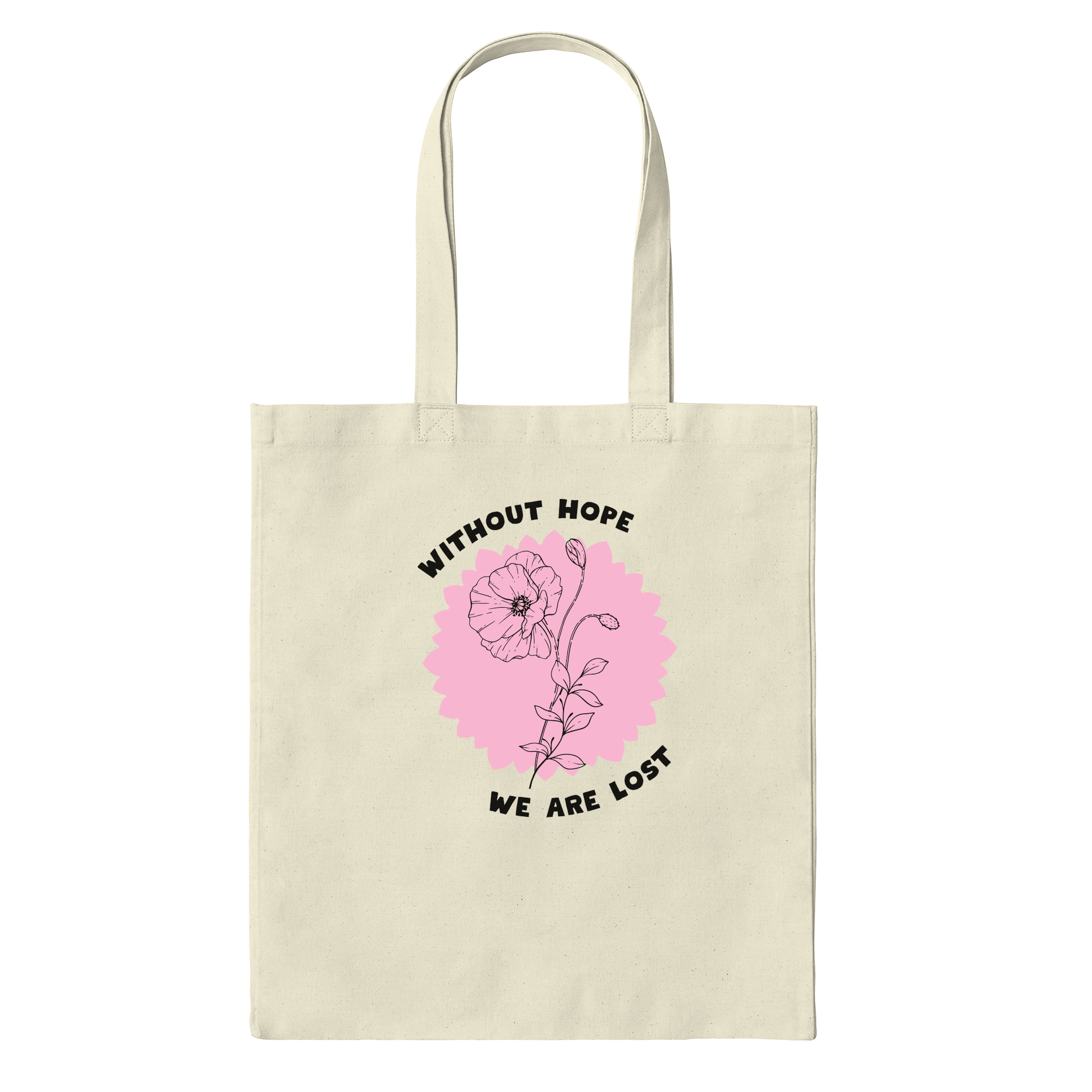 Without Hope We Are Lost Bag in Natural