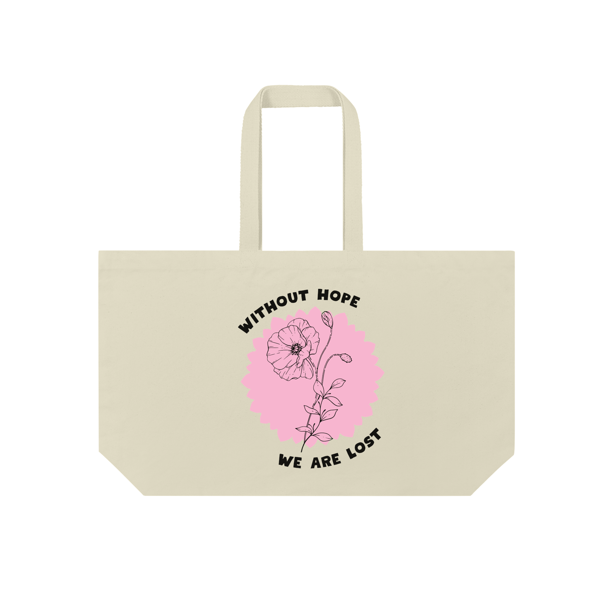 Without Hope We Are Lost Bag in Natural