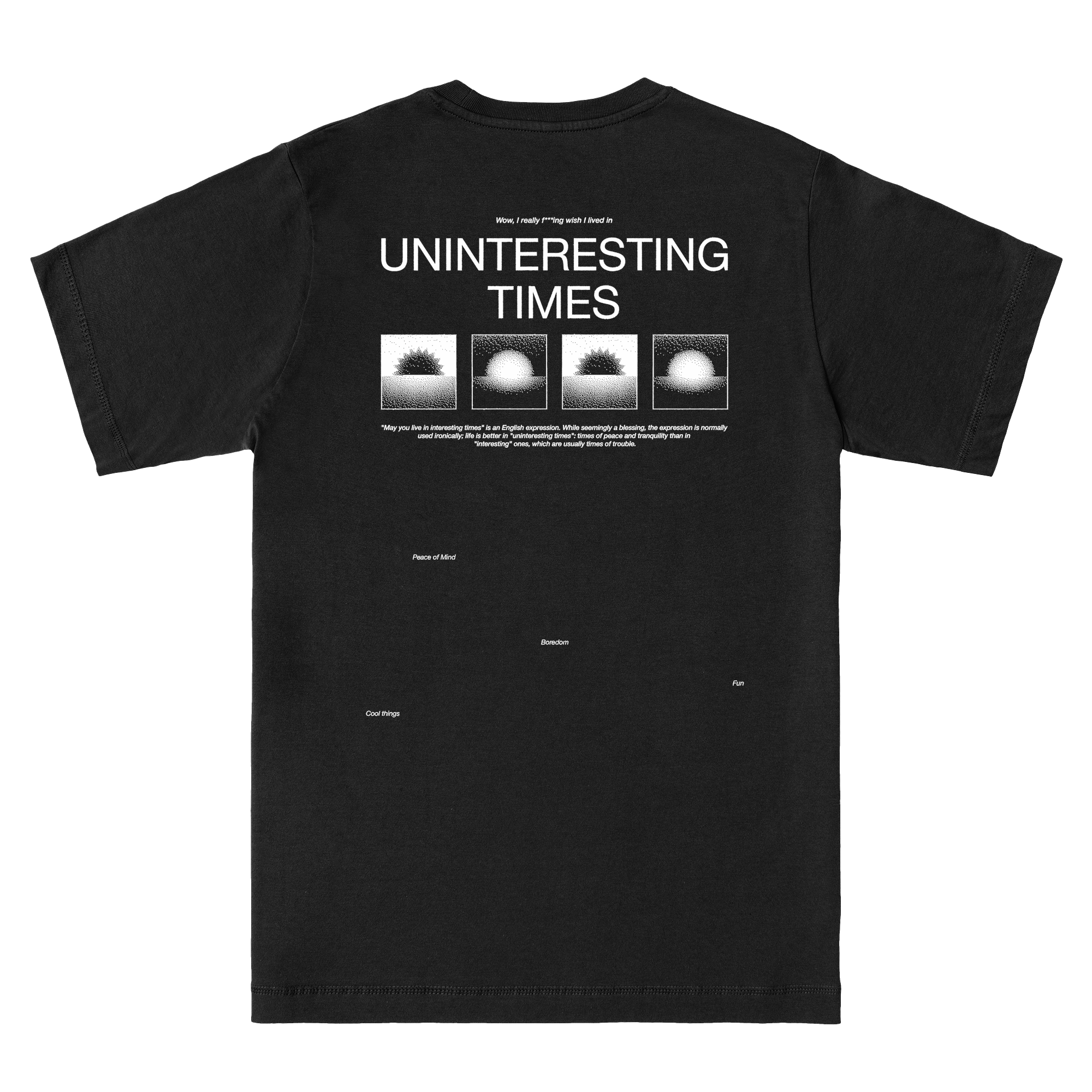 Uninteresting Times T-shirt in Black